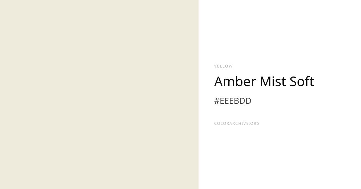 Amber Mist Soft — #EEEBDD Hex Color Code | ColorArchive