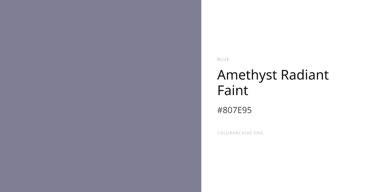 Amethyst Radiant Faint — #807E95 Hex Color Code | ColorArchive