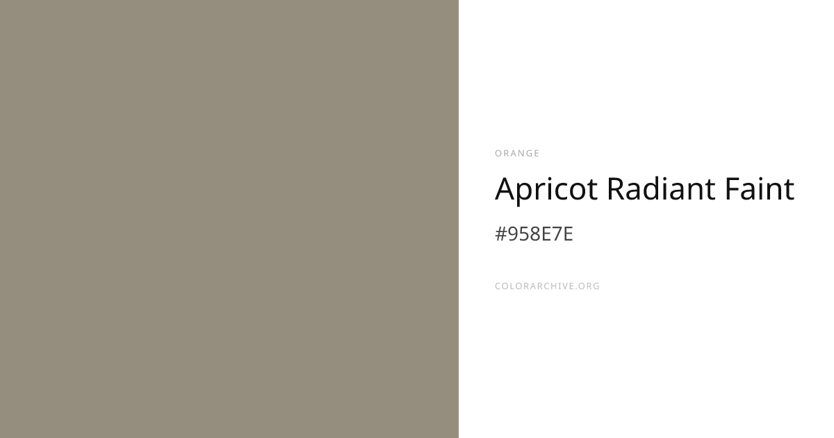 Apricot Radiant Faint — #958E7E Hex Color Code | ColorArchive