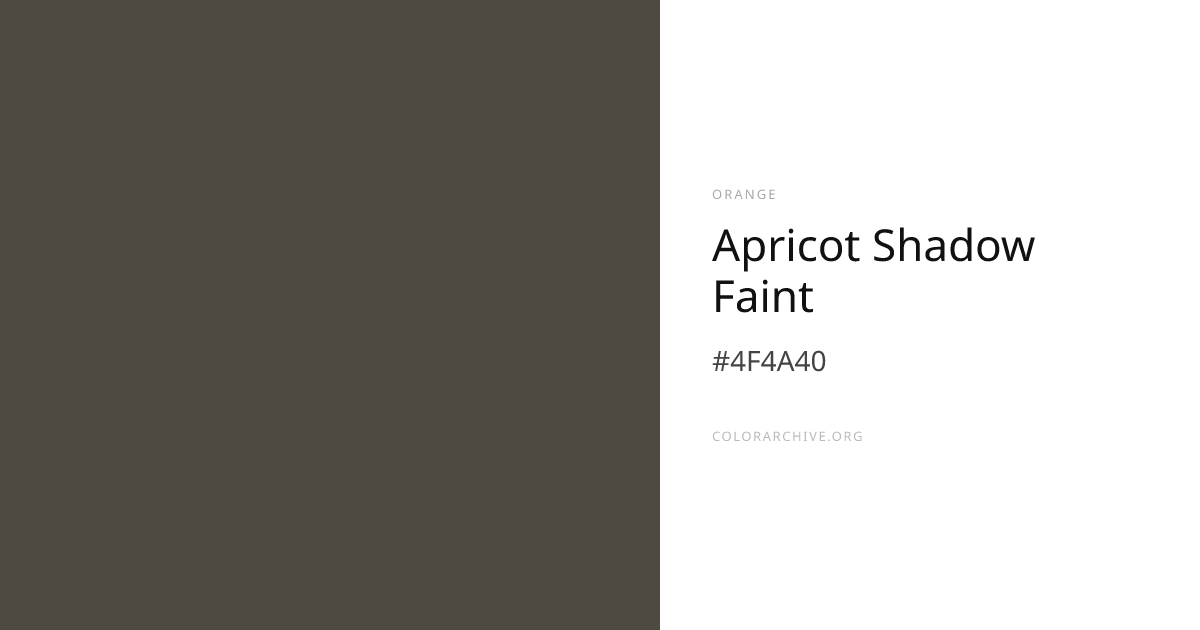Apricot Shadow Faint — #4F4A40 Hex Color Code | ColorArchive