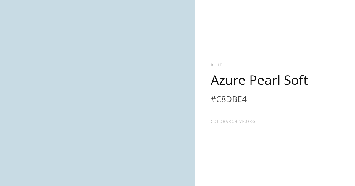 Azure Pearl Soft — #C8DBE4 Hex Color Code | ColorArchive