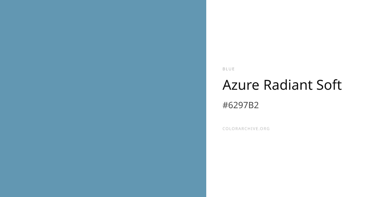 Azure Radiant Soft — #6297B2 Hex Color Code | ColorArchive