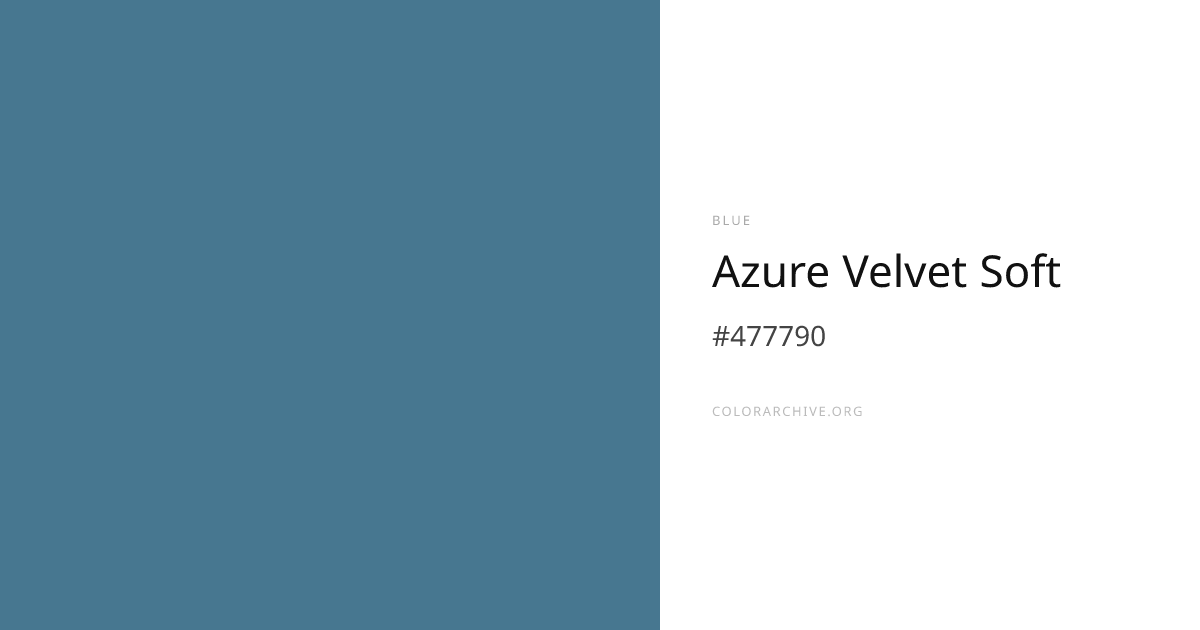 Azure Velvet Soft — #477790 Hex Color Code | ColorArchive