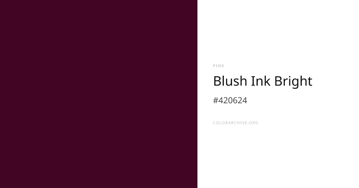 Blush Ink Bright — #420624 Hex Color Code | ColorArchive