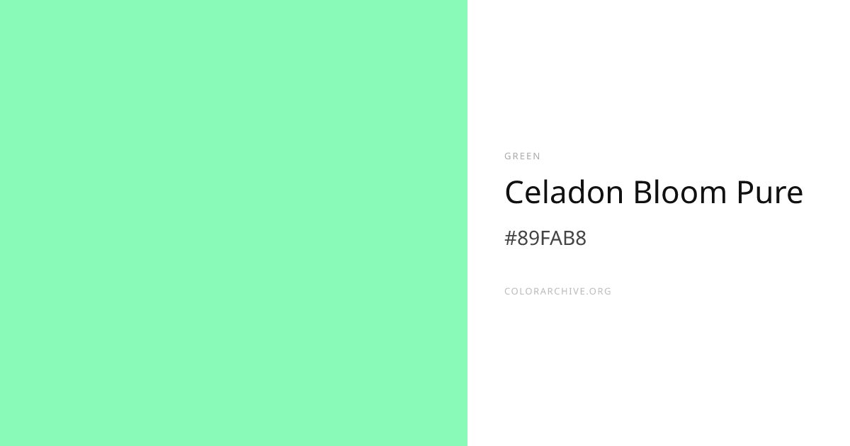 Celadon Bloom Pure — #89FAB8 Hex Color Code | ColorArchive