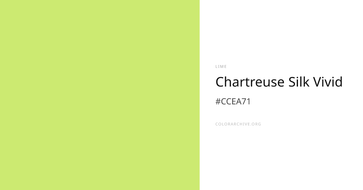 Chartreuse Silk Vivid — #CCEA71 Hex Color Code | ColorArchive