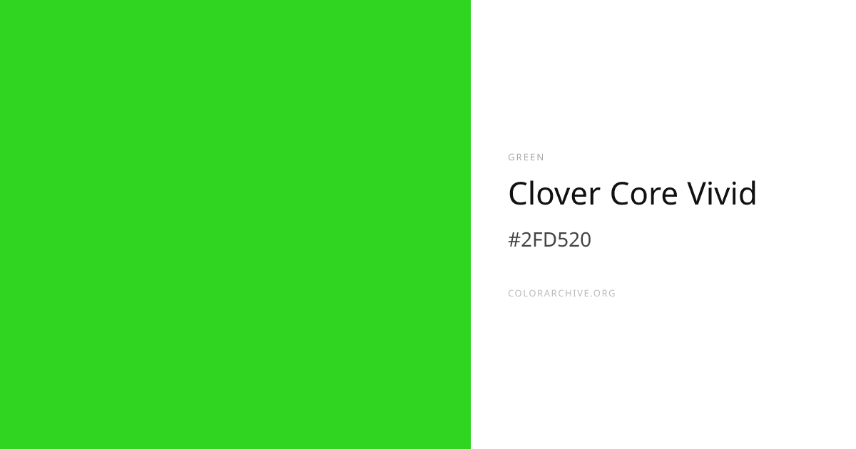 Clover Core Vivid — #2FD520 Hex Color Code | ColorArchive