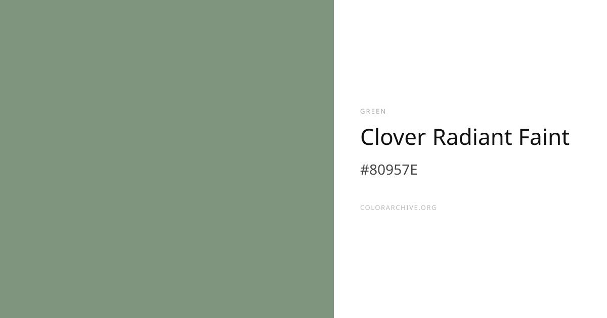 Clover Radiant Faint — #80957E Hex Color Code | ColorArchive