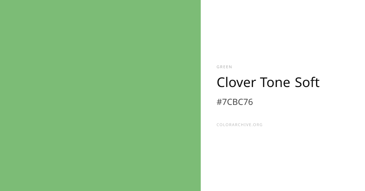 Clover Tone Soft — #7CBC76 Hex Color Code | ColorArchive
