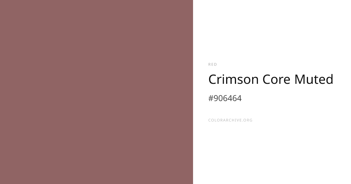 Crimson Core Muted — #906464 Hex Color Code | ColorArchive