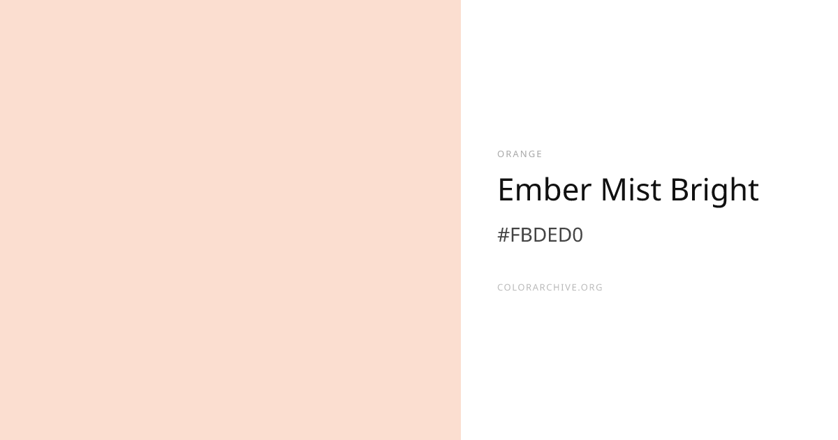 Ember Mist Bright — #FBDED0 Hex Color Code | ColorArchive