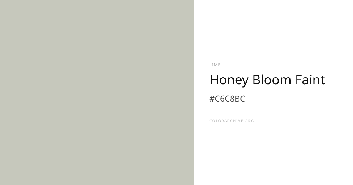 Honey Bloom Faint — #C6C8BC Hex Color Code | ColorArchive