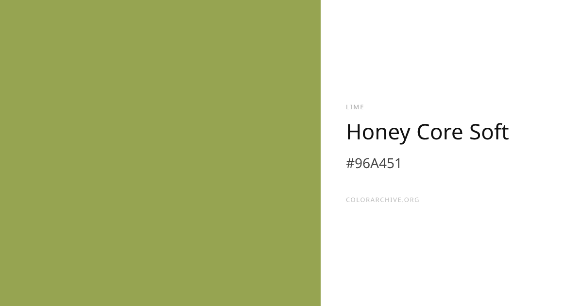 Honey Core Soft — #96A451 Hex Color Code | ColorArchive