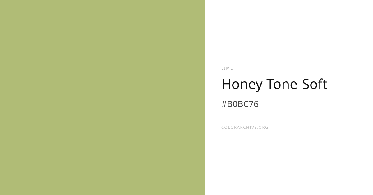 Honey Tone Soft — #B0BC76 Hex Color Code | ColorArchive