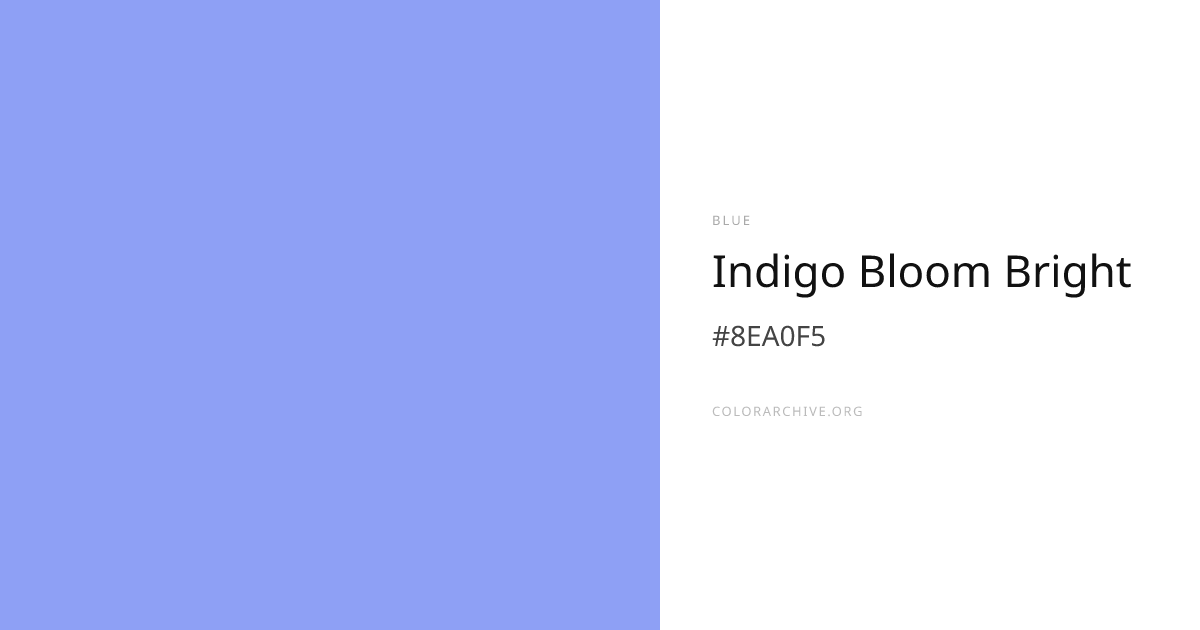 Indigo Bloom Bright — #8EA0F5 Hex Color Code | ColorArchive