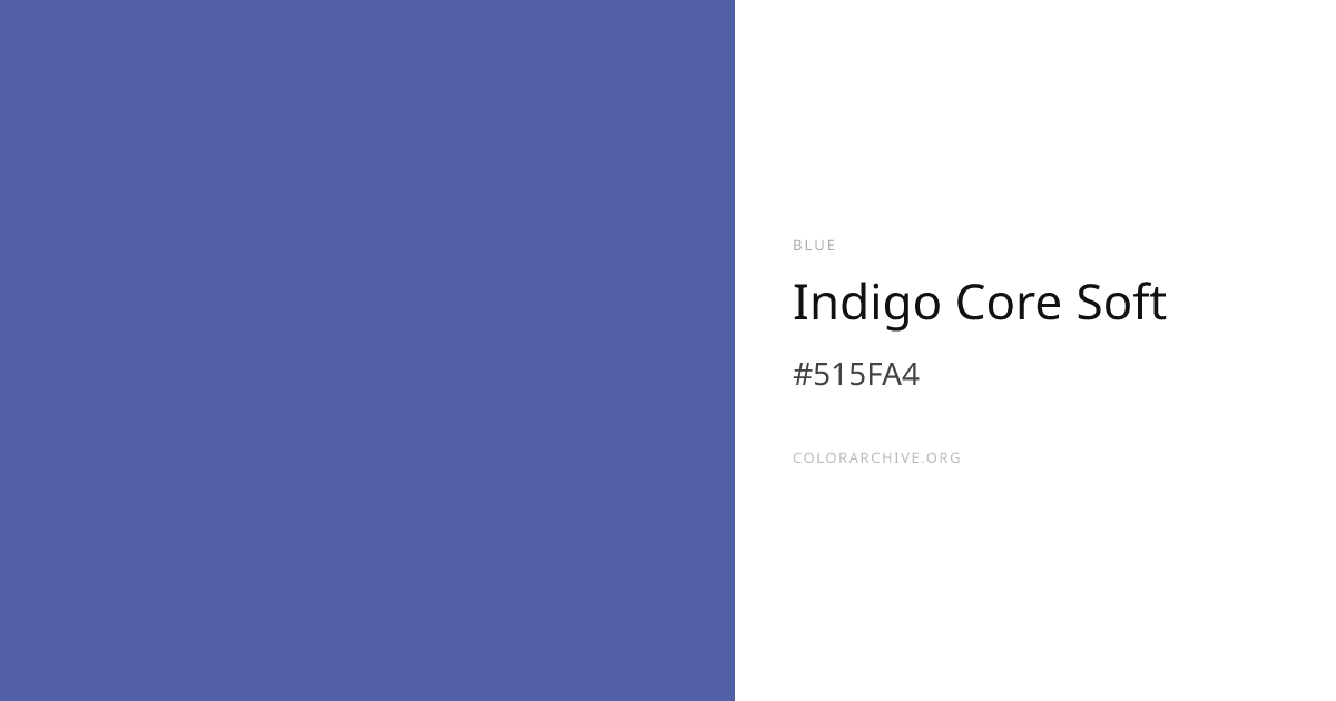 Indigo Core Soft — #515FA4 Hex Color Code | ColorArchive