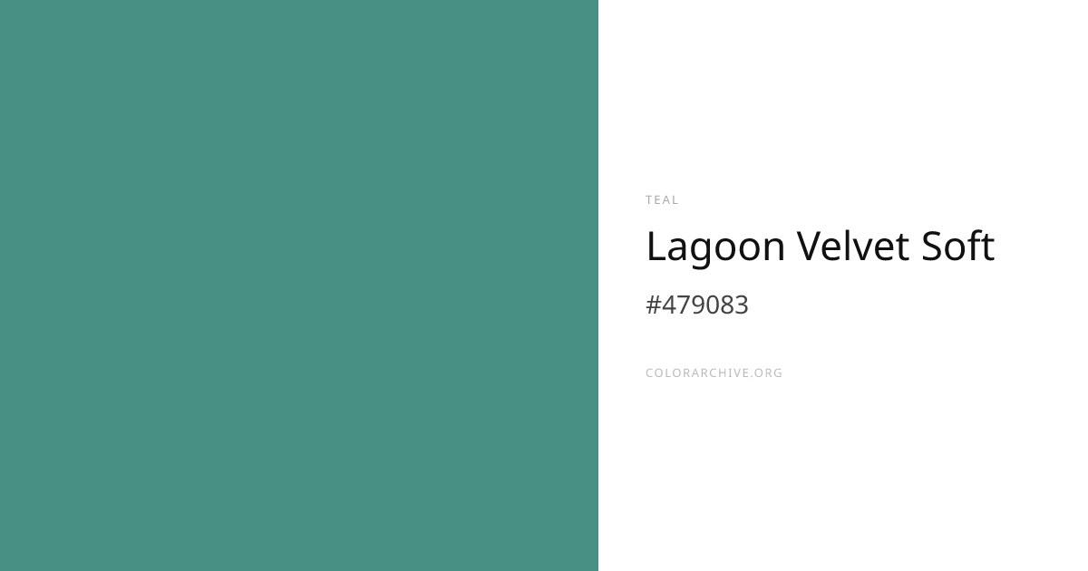 Lagoon Velvet Soft — #479083 Hex Color Code | ColorArchive