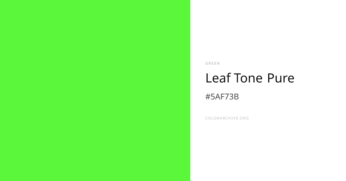 Leaf Tone Pure — #5AF73B Hex Color Code | ColorArchive