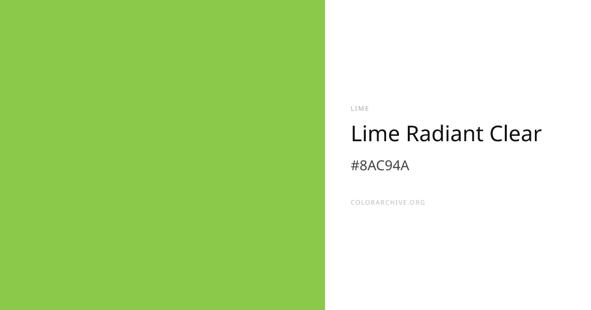 Lime Radiant Clear — #8AC94A Hex Color Code | ColorArchive
