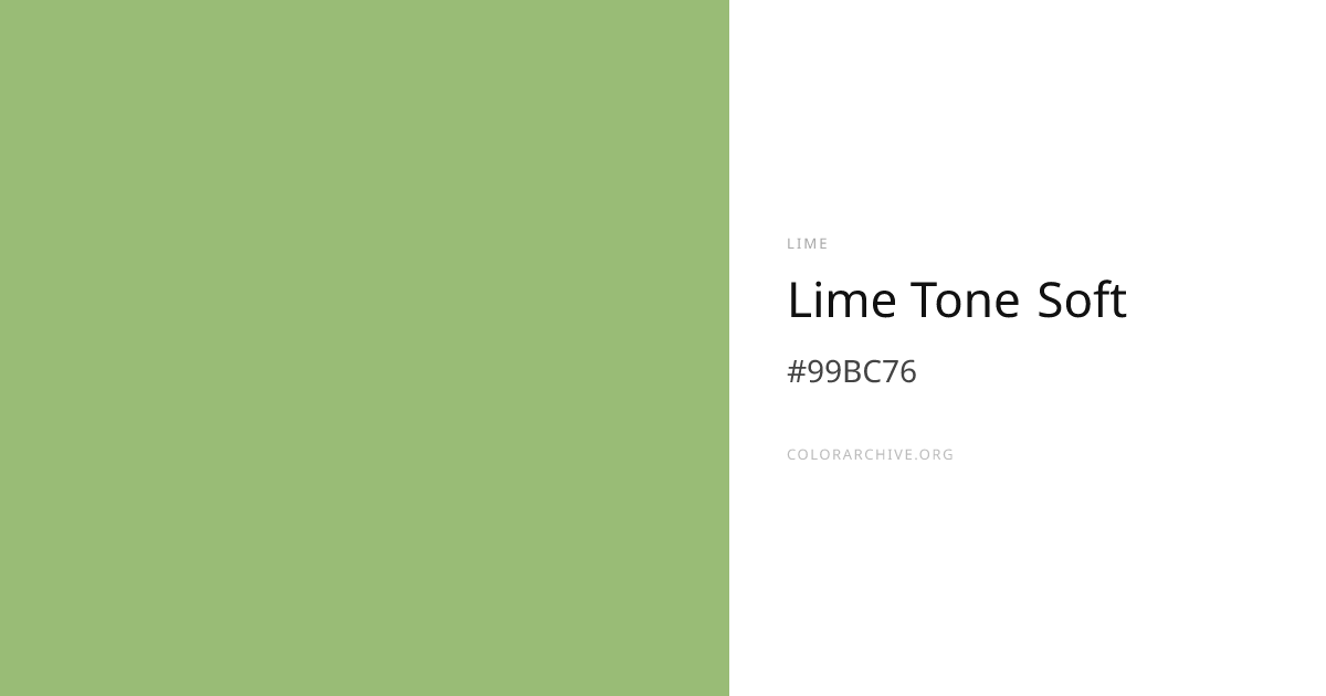 Lime Tone Soft — #99BC76 Hex Color Code | ColorArchive