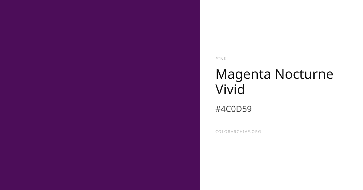 Magenta Nocturne Vivid — #4C0D59 Hex Color Code | ColorArchive