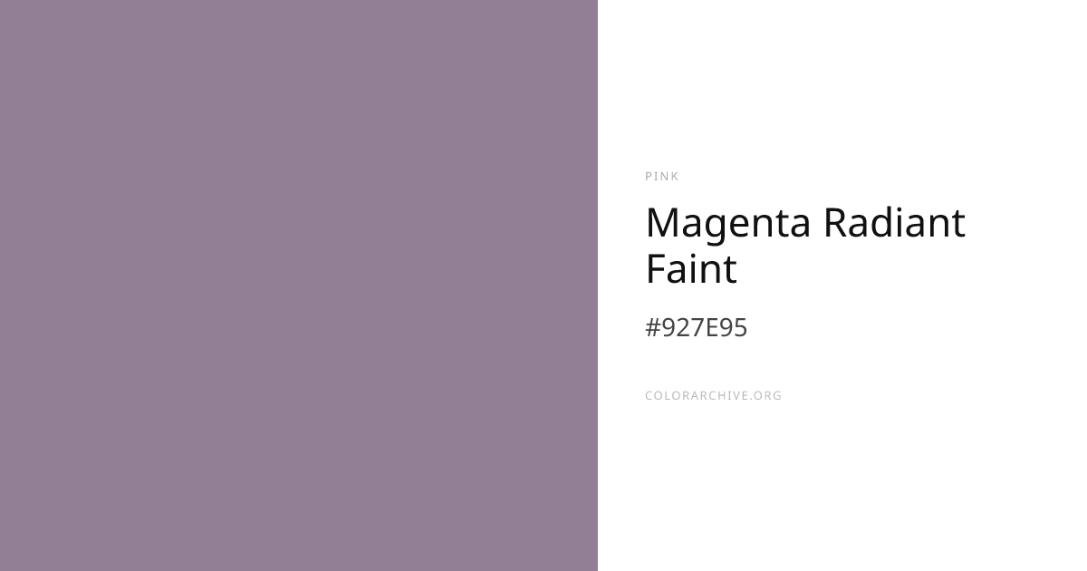 Magenta Radiant Faint — #927E95 Hex Color Code | ColorArchive