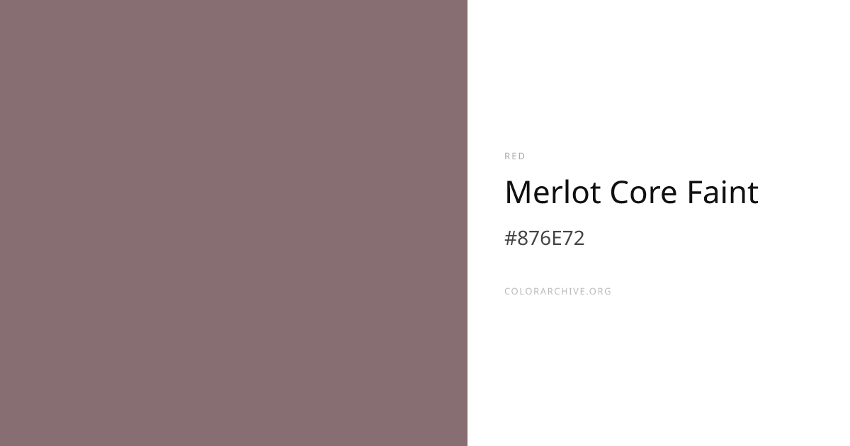 Merlot Core Faint — #876E72 Hex Color Code | ColorArchive