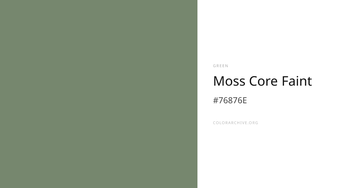 Moss Core Faint — #76876E Hex Color Code | ColorArchive