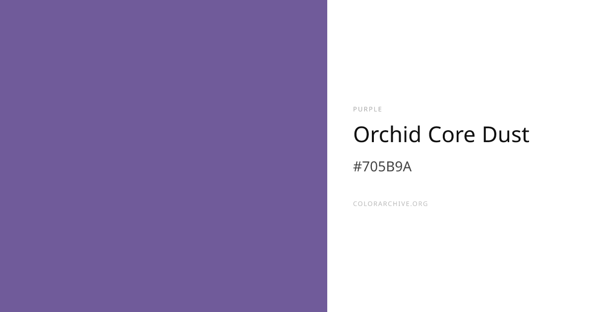 Orchid Core Dust — #705B9A Hex Color Code | ColorArchive