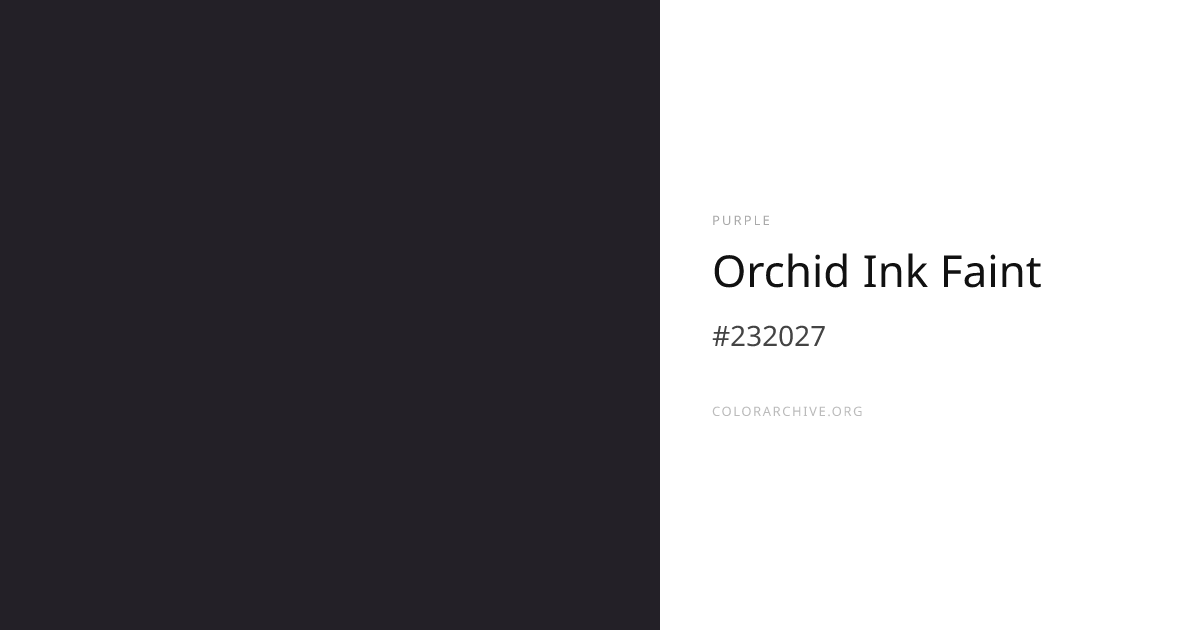 Orchid Ink Faint — #232027 Hex Color Code | ColorArchive
