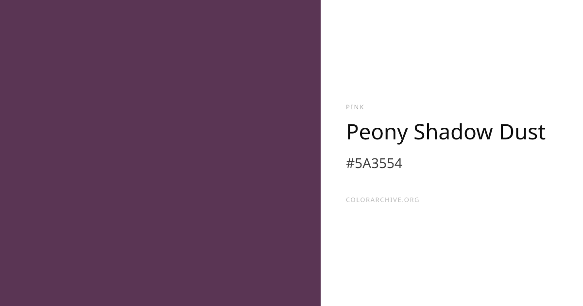 Peony Shadow Dust — #5A3554 Hex Color Code | ColorArchive
