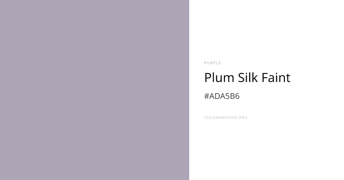 Plum Silk Faint — #ADA5B6 Hex Color Code | ColorArchive
