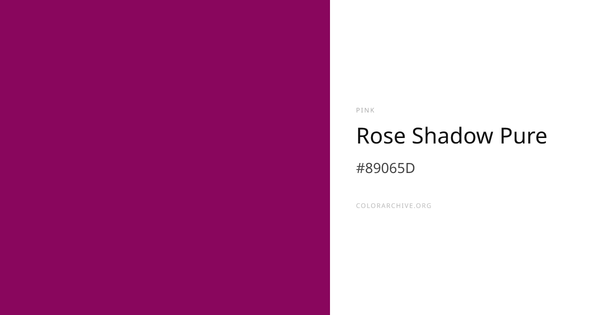 Rose Shadow Pure — #89065D Hex Color Code | ColorArchive