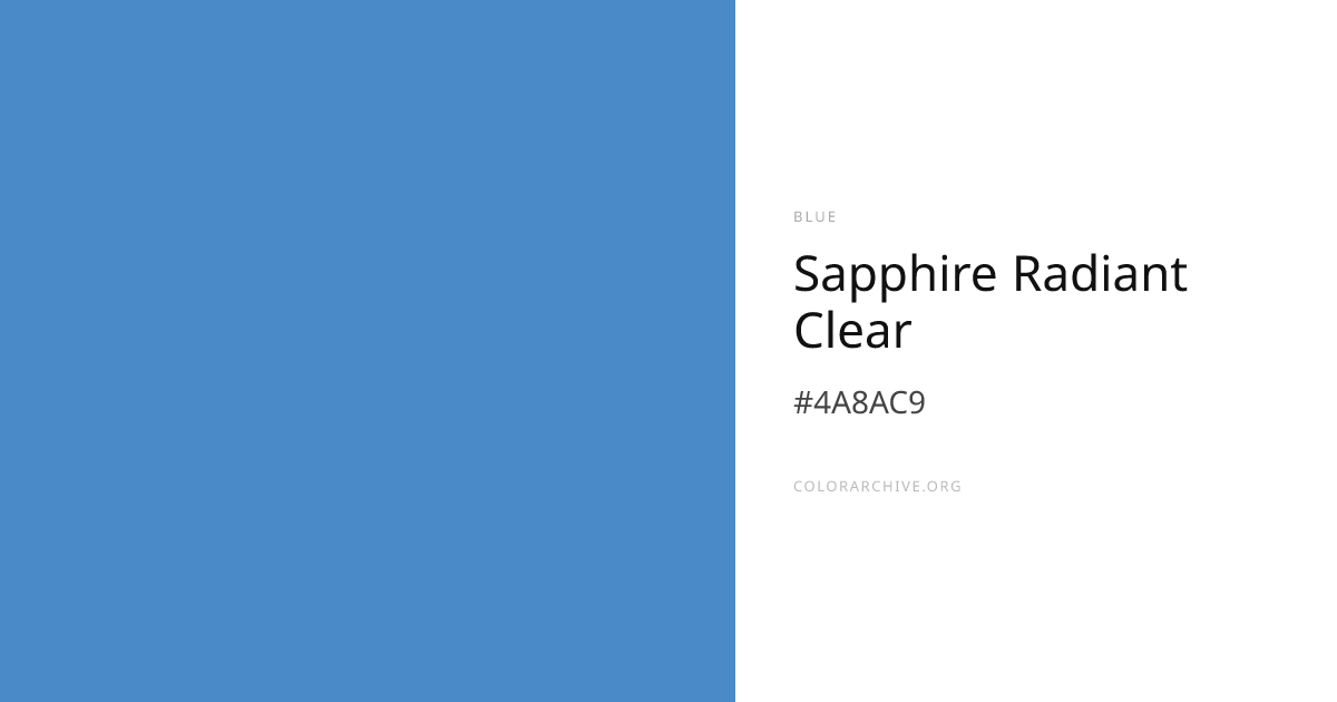 Sapphire Radiant Clear — #4A8AC9 Hex Color Code | ColorArchive
