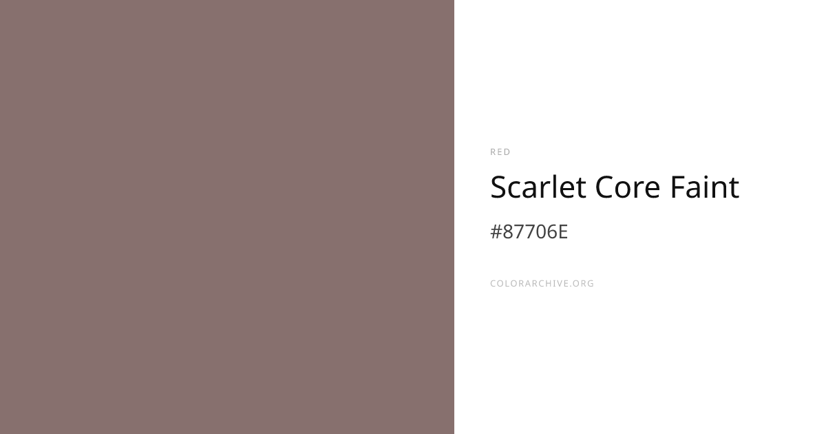 Scarlet Core Faint — #87706E Hex Color Code | ColorArchive