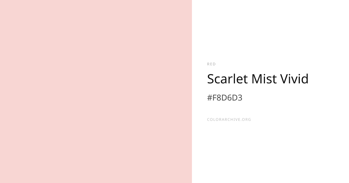 Scarlet Mist Vivid — #F8D6D3 Hex Color Code | ColorArchive