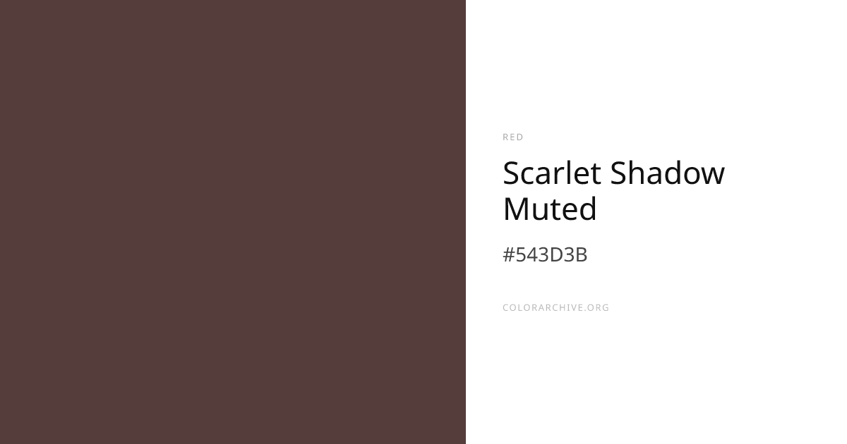 Scarlet Shadow Muted — #543D3B Hex Color Code | ColorArchive