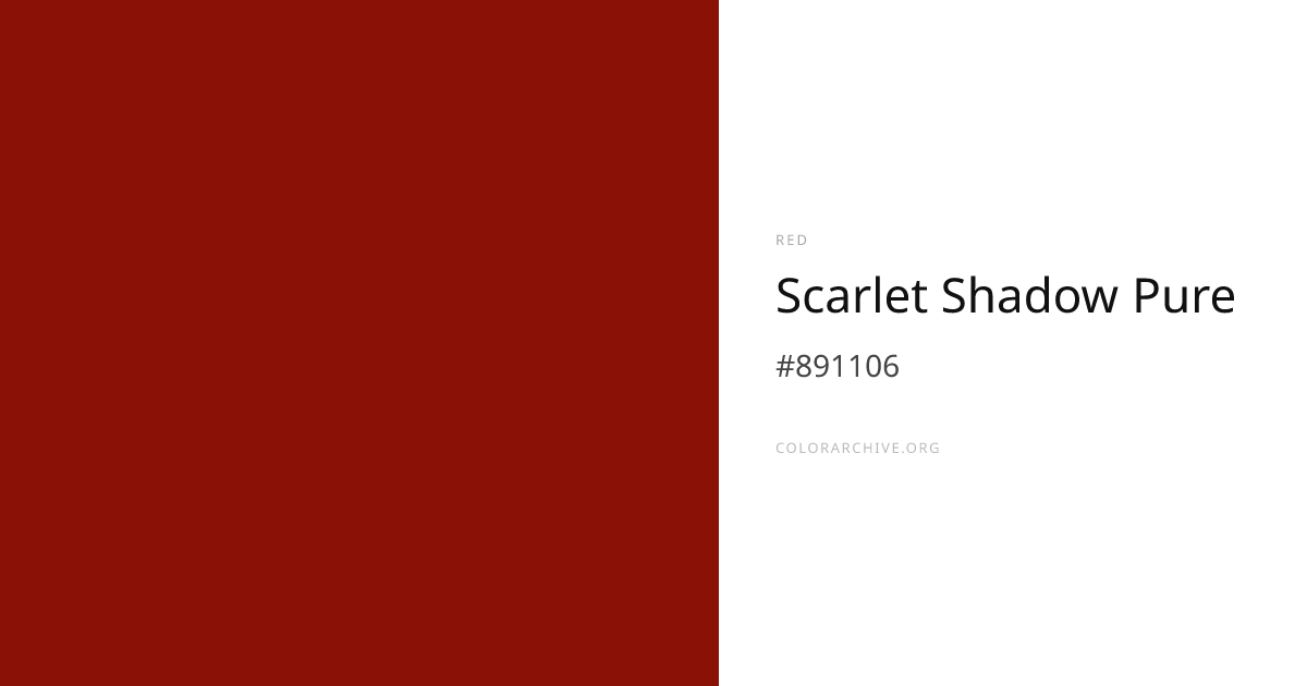 Scarlet Shadow Pure — #891106 Hex Color Code | ColorArchive