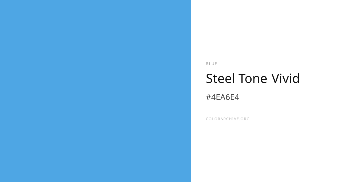 Steel Tone Vivid — #4EA6E4 Hex Color Code | ColorArchive