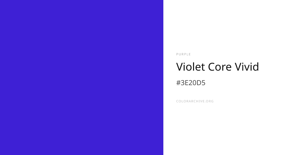 Violet Core Vivid — #3E20D5 Hex Color Code | ColorArchive