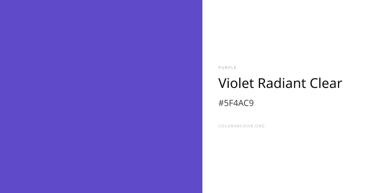 Violet Radiant Clear — #5F4AC9 Hex Color Code | ColorArchive