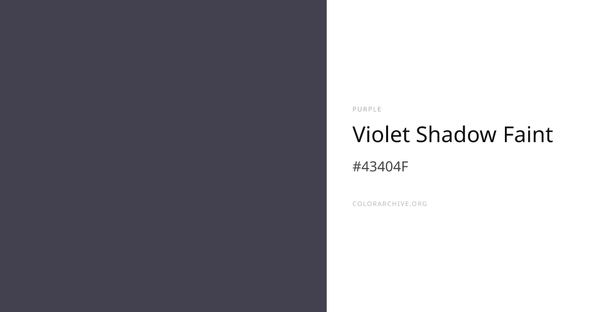 Violet Shadow Faint — #43404F Hex Color Code | ColorArchive