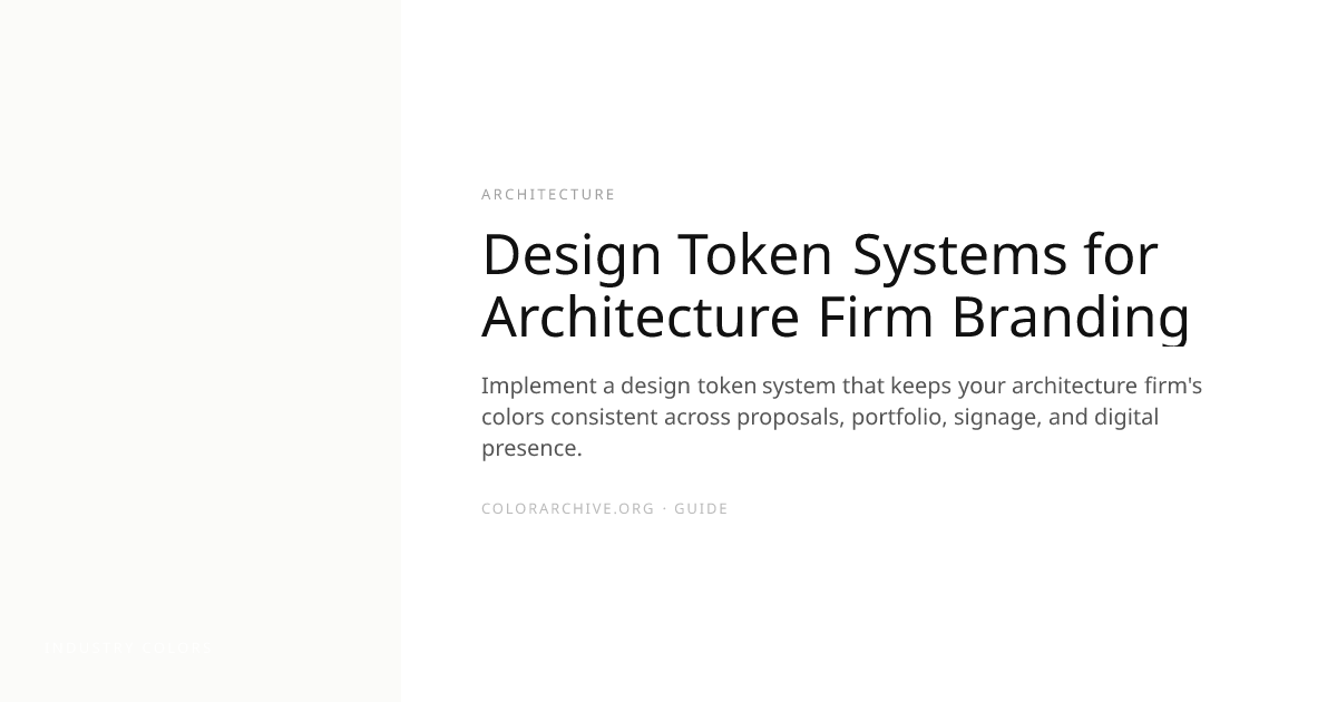 Design Token Systems for Architecture Firm Branding — ColorArchive Guides