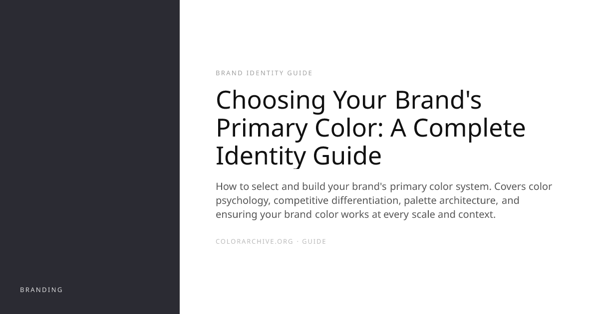 Choosing Your Brand's Primary Color: A Complete Identity Guide ...