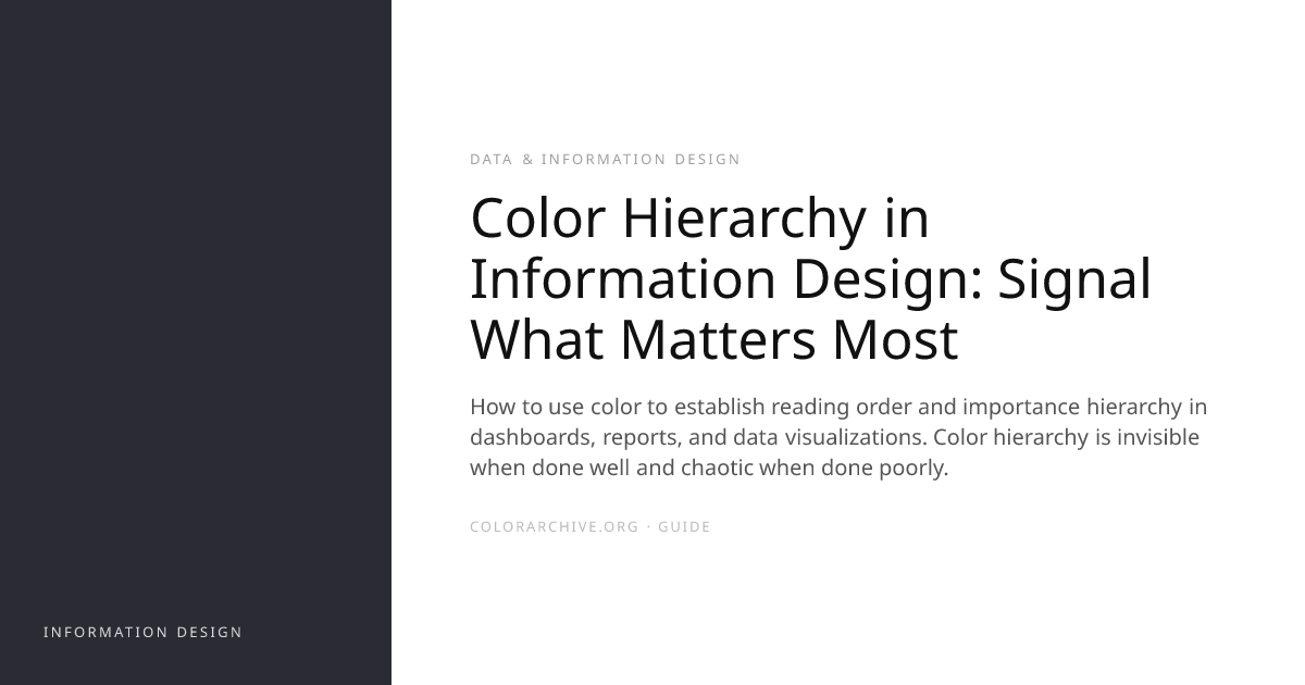Color Hierarchy in Information Design: Signal What Matters Most ...