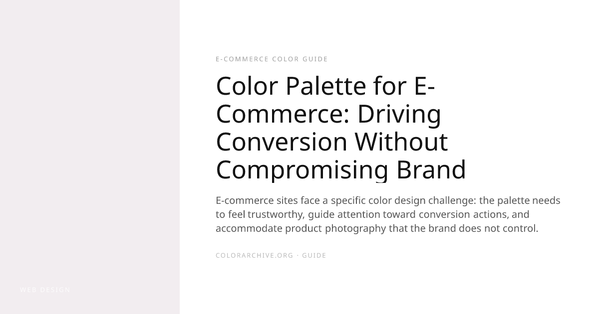 Color Palette for E-Commerce: Driving Conversion Without Compromising ...