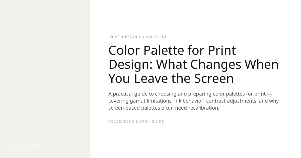 Color Palette for Print Design: What Changes When You Leave the Screen ...