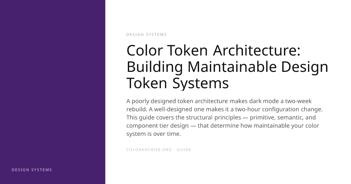 Color Token Architecture: Building Maintainable Design Token Systems ...