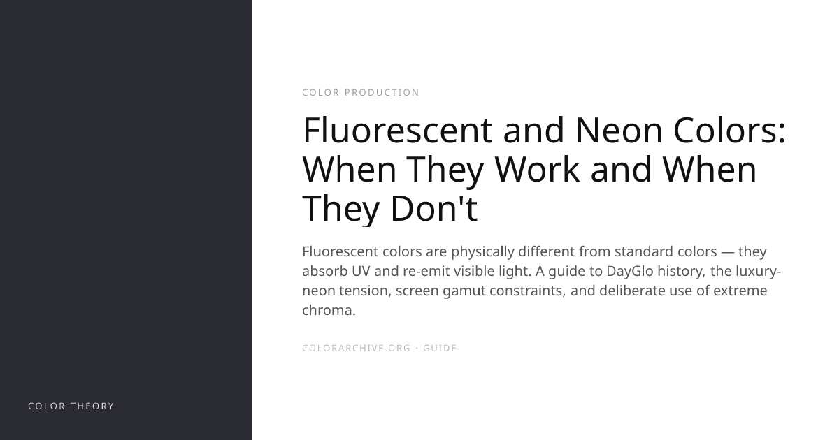 Fluorescent and Neon Colors: When They Work and When They Don't ...