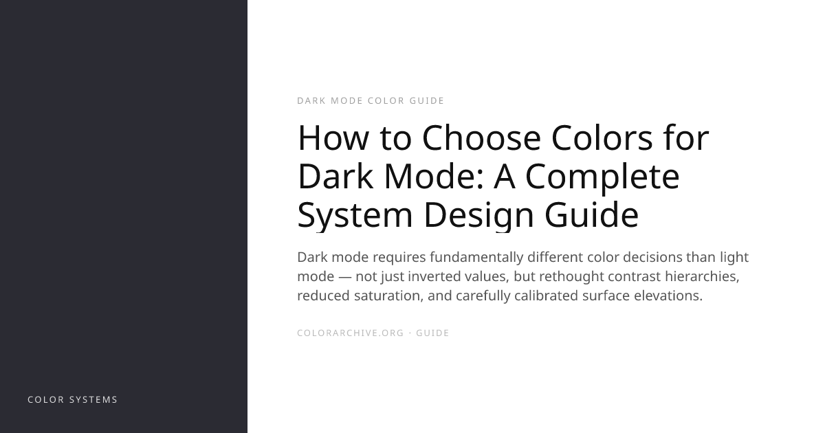 How to Choose Colors for Dark Mode: A Complete System Design Guide ...
